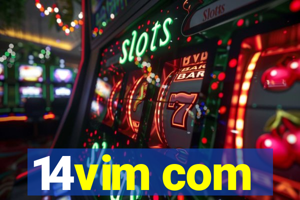 14vim com